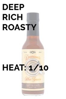 Coffee Date | Dawson's Hot Sauce O7
